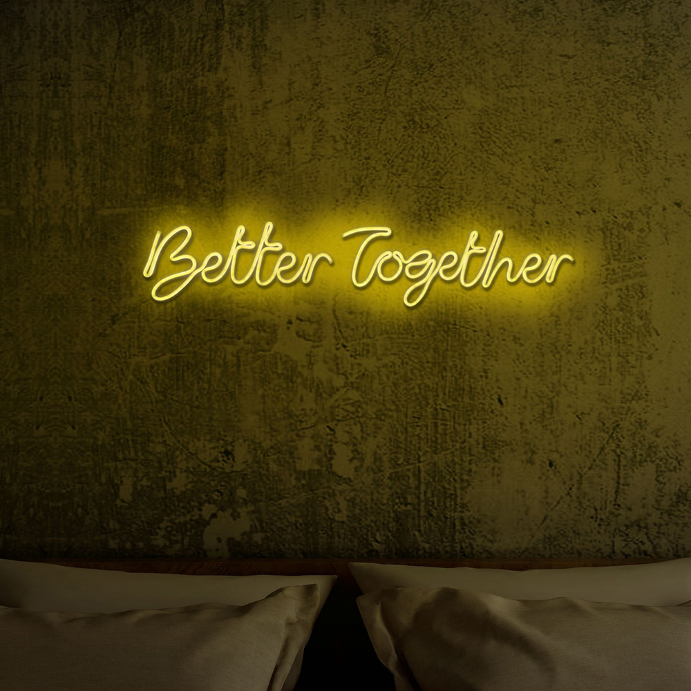 LETELY Enseigne au néon murale avec les mots Better Together jaune