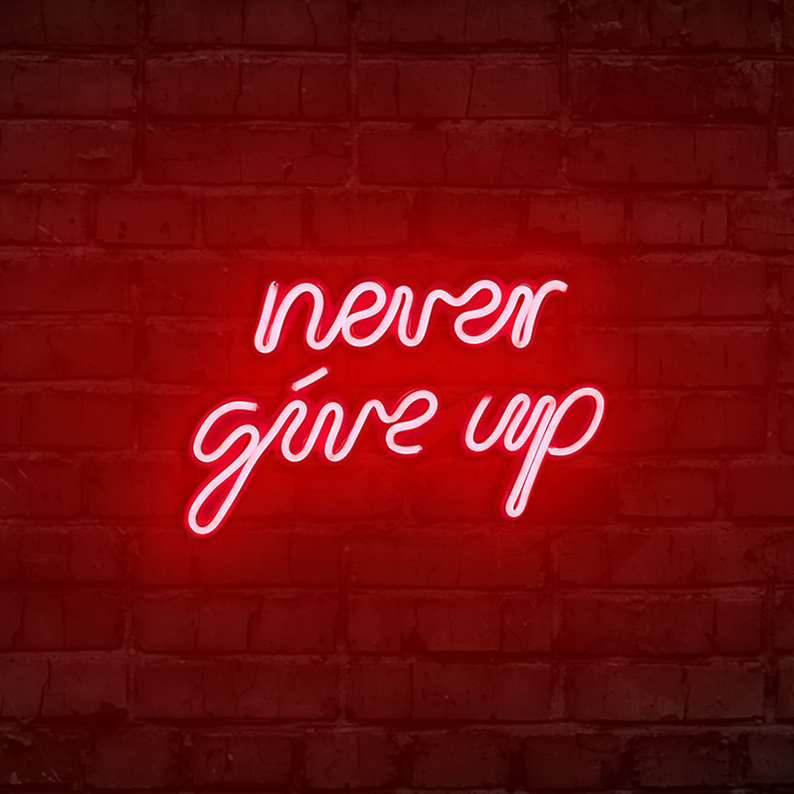 LETELY Enseigne au néon sur le mur avec inscription Never Give Up rouge