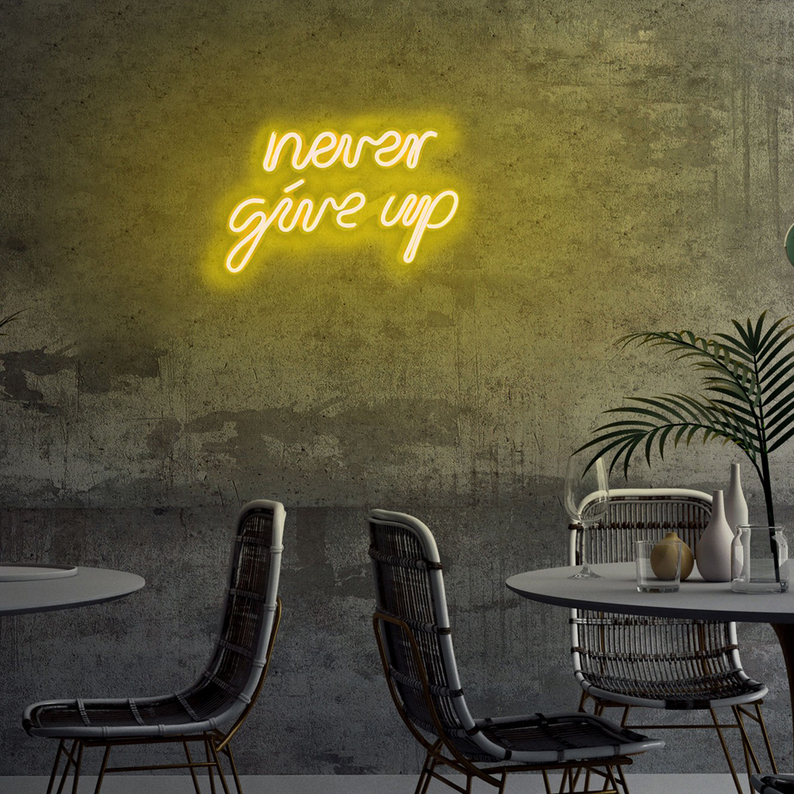 LETELY Enseigne au néon sur le mur avec inscription Never Give Up jaune