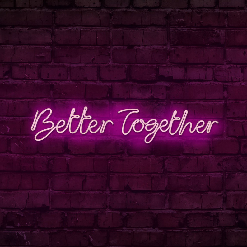 LETELY Enseigne au néon murale avec les mots Better Together rose