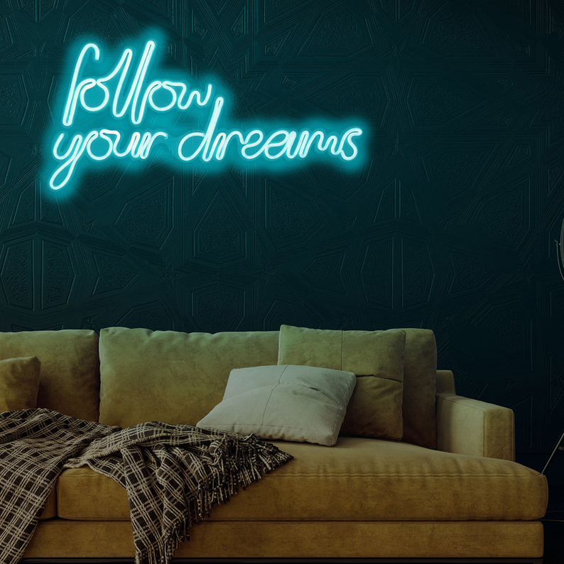 LETELY Enseigne au néon sur le mur avec les mots Follow Your Dreams bleu